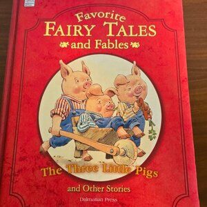 Favorite Fairy Tales and Fables by Dalmatian Press 2004